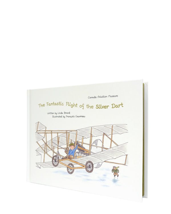 The Fantastic Flight of the Silver Dart