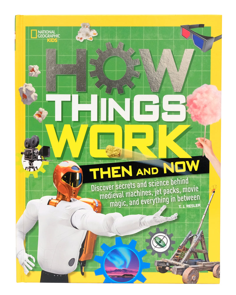 How Things Work - Then and Now