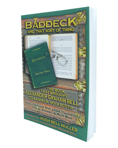 Baddeck and That Sort of Thing: The Book that Brought Alexander Graham ...